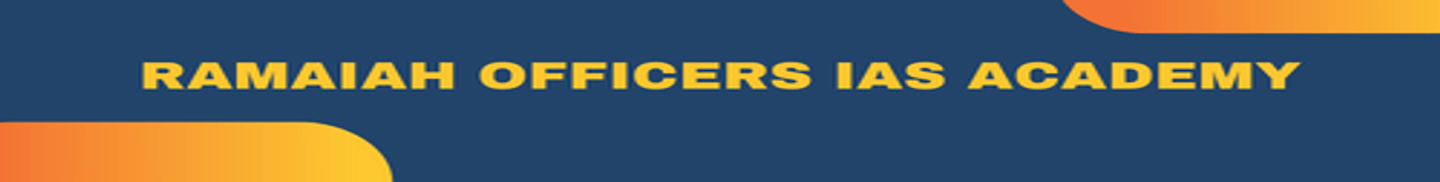 Ramaiah Officers IAS Academy